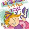 LI-KOLOROWANKA 3–5 LAT A5 CZ 2ISBN 978–83-66755–00‑0
