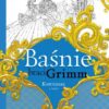 SK-CZYTAJ- BAŚ.BR.GRIMM-KOPCIUSZ. I&nbsp;INNEISBN 978–83-7915–851‑5
