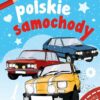 SK-MALUSZKOWE MALOWANIE POLSKIE SAMOCHODISBN 978–838-207–539‑7