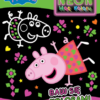 MSZ-PEPPA PIG NEON MOC KOLORU.BAW SIĘ KOLORAMI +N  ISBN: 978–83-8282–874‑0
