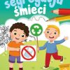 SK-MOJA SEGREGACJA ŚMIECI A5 ISBN: 978–83-8207–184‑9