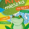 SK-KTO MIESZKA NA ŁĄCE A4. ISBN: 978–83-7915–798‑3
